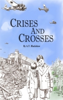 Crises and Crosses 1365281256 Book Cover