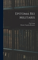 Epitoma Rei Militaris 1016480865 Book Cover