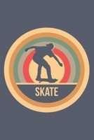 Skate: Retro Vintage Skateboard Notizbuch A5 Liniert 108 Seiten Notizheft - Geschenk f�r Skater & Skateboarder 1704238897 Book Cover