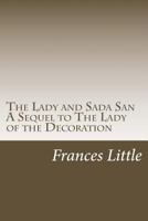The Lady and Sada San 1976260736 Book Cover