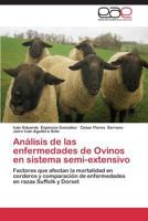 Analisis de Las Enfermedades de Ovinos En Sistema Semi-Extensivo 3659077429 Book Cover