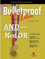 Bulletproof Bulletin: May 2023 B0C6P9RLL4 Book Cover