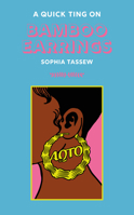 A Quick Ting on Bamboo Earrings 1913090612 Book Cover