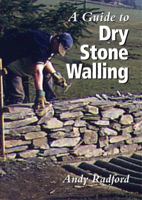 A Guide to Dry Stone Walling 1861264445 Book Cover