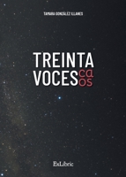 Treinta voces. Caos 8418470690 Book Cover