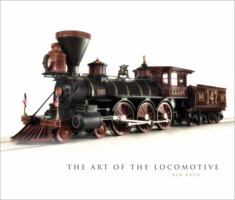 The Art of the Locomotive 0760346917 Book Cover