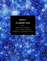 Weekly Planner 2020 with Gratitude Journal, Habit & Mood Tracker, Personal & Business TO-DOs: 12 Month Diary with 2 - page vertical weekly layout (Blue Night Sky Cover Image - Large - Sunday start wee 1676618015 Book Cover