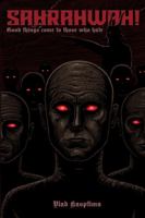 SAHRAHWAH!: Good things come to those who hate 1736503308 Book Cover
