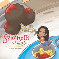 Spaghetti in Bed 1663253188 Book Cover