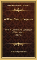 William Sharp, Engraver 142550888X Book Cover