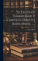 Le Leggi Di Hammurabi E L'antico Diritto Babilonese ...... 1022402129 Book Cover