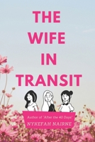 The Wife in Transit B096LS2MT4 Book Cover