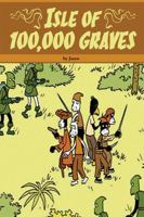 Isle of 100,000 Graves 1606994425 Book Cover