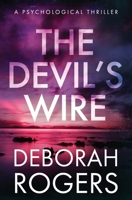 The Devil's Wire 0473338637 Book Cover