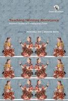 Teaching/Writing Resistance: Women's Studies in Contemporary Times 9354429084 Book Cover