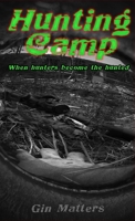 Hunting Camp 1737093618 Book Cover