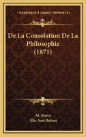 Consolation de la philosophie 1505306930 Book Cover