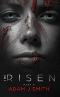 The Risen: Part II B08BF14JGN Book Cover