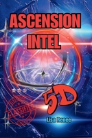 ASCENSION CLASSIFIED INTEL: ASCENSION INTEL B0DP4BVM6F Book Cover