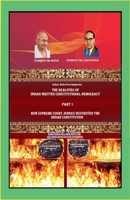 How Supreme Court Judges Destroyed the Indian Constitution (The Realities of Indian Written Constitutional Democracy) B0GLBJQSH8 Book Cover