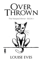 Over Thrown B0DZ9H3YJB Book Cover