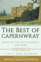 The Best of Capernwray: Notes on the Old Testament and More 1641843349 Book Cover