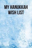 My Hanukkah Wish List 1979185972 Book Cover