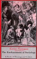 The Enchantment of Sociology: A Study of Theology and Culture 0333651677 Book Cover