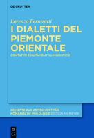 I Dialetti del Piemonte Orientale: Contatto E Mutamento Linguistico 3110760134 Book Cover