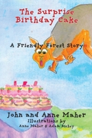 The Surprise Birthday Cake - Chinese Subtitled 0645978035 Book Cover