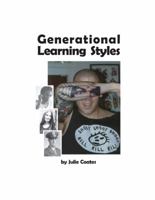 Generational Learning Styles 1577220323 Book Cover