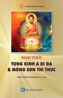 Nghi Th?c T?ng Kinh A Di Ðà & Mông Son Thí Th?c (Vietnamese Edition) B0FH965BGP Book Cover