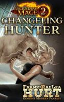 Changeling Hunter 0980051940 Book Cover