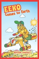 EEKO Comes to Earth 1786120534 Book Cover