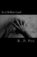 In a Hollow Land 0985482389 Book Cover