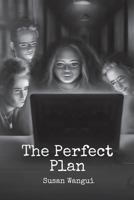 The Perfect Plan 1494956675 Book Cover