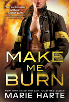 Make Me Burn 1492696862 Book Cover