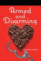 Armed and Disarming 0803499523 Book Cover