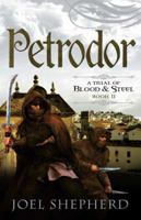 Petrodor (Trial of Blood and Steel) 161614193X Book Cover