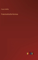 Franziscéische Kuriosa 3368264591 Book Cover