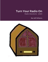 Turn Your Radio On 1716175550 Book Cover