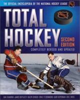 Total Hockey: The Official Encyclopedia of the National Hockey League 189212985X Book Cover