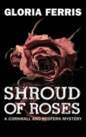 Shroud of Roses 1459730607 Book Cover