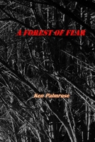 A Forest of Fear B0F6CNYFRW Book Cover
