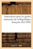 Instructions pour les gardes nationales de la République française 2019966484 Book Cover