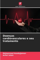 Doenças cardiovasculares e seu tratamento (Portuguese Edition) 6207744454 Book Cover