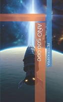 AÑO 500.000 B0CGWKPJMT Book Cover