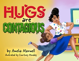 Hugs are Contagious B0BVDC2VV9 Book Cover