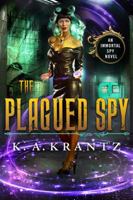 The Plagued Spy 0986253758 Book Cover