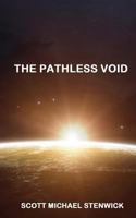 The Pathless Void 1548654914 Book Cover